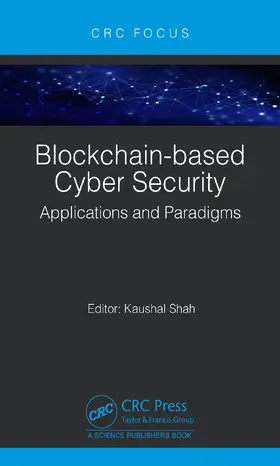 Shah |  Blockchain-based Cyber Security | Buch |  Sack Fachmedien