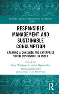 Wachowiak / Dabrowska / Zajkowska |  Responsible Management and Sustainable Consumption | Buch |  Sack Fachmedien