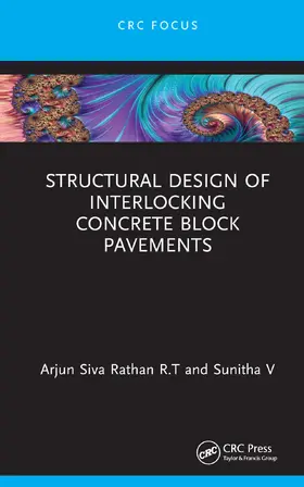 Rathan R.T / V |  Structural Design of Interlocking Concrete Block Pavements | Buch |  Sack Fachmedien