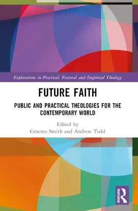 Smith / Todd |  Future Faith | Buch |  Sack Fachmedien