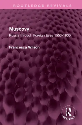Wilson |  Muscovy | Buch |  Sack Fachmedien