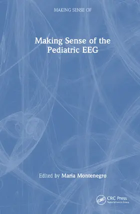 Montenegro |  Making Sense of the Pediatric EEG | Buch |  Sack Fachmedien