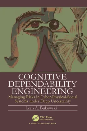 Bukowski | Cognitive Dependability Engineering | Buch | 978-1-032-48617-8 | www.sack.de