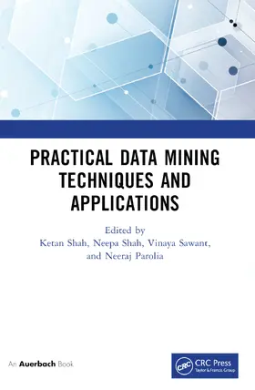 Shah / Sawant / Parolia |  Practical Data Mining Techniques and Applications | Buch |  Sack Fachmedien