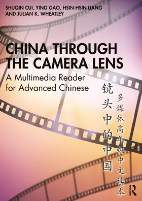 Liang / Cui / Wheatley |  China through the Camera Lens ?????? | Buch |  Sack Fachmedien