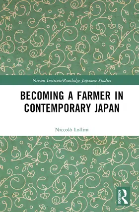 Lollini |  Becoming a Farmer in Contemporary Japan | Buch |  Sack Fachmedien