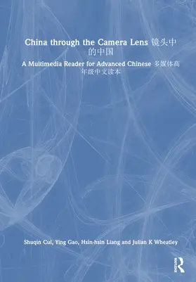 Liang / Cui / Wheatley |  China through the Camera Lens ?????? | Buch |  Sack Fachmedien
