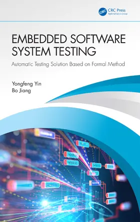 Jiang / Yin |  Embedded Software System Testing | Buch |  Sack Fachmedien