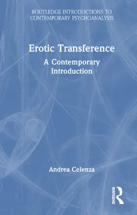 Celenza | Erotic Transference | Buch | 978-1-032-48832-5 | www.sack.de