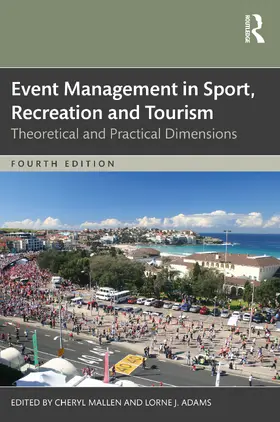 Mallen / Adams |  Event Management in Sport, Recreation, and Tourism | Buch |  Sack Fachmedien
