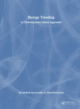 Minkoff / Hood-DeGrenier |  Biology Trending | Buch |  Sack Fachmedien