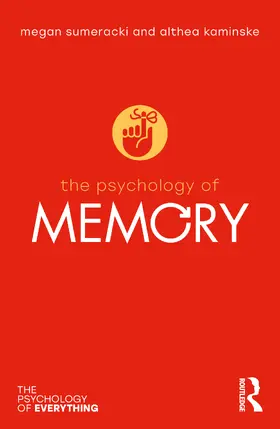 Sumeracki / Need Kaminske |  The Psychology of Memory | Buch |  Sack Fachmedien