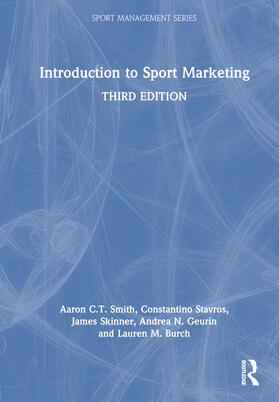 Smith / Geurin / Stavros |  Introduction to Sport Marketing | Buch |  Sack Fachmedien