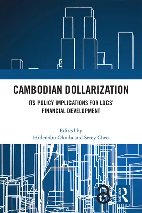 Okuda / Chea |  Cambodian Dollarization | Buch |  Sack Fachmedien