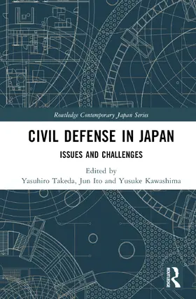Takeda / Ito / Kawashima |  Civil Defense in Japan | Buch |  Sack Fachmedien