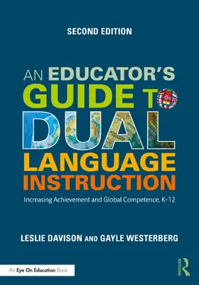 Davison / Westerberg | An Educator's Guide to Dual Language Instruction | Buch | 978-1-032-49022-9 | www.sack.de