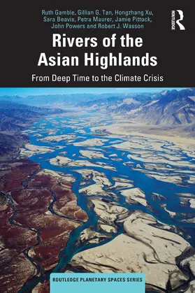 Tan / Gamble / Xu |  Rivers of the Asian Highlands | Buch |  Sack Fachmedien