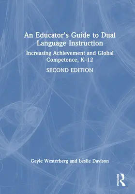 Davison / Westerberg |  An Educator's Guide to Dual Language Instruction | Buch |  Sack Fachmedien