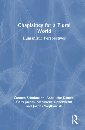 Schuhmann / Damen / Jacobs |  Chaplaincy for a Plural World | Buch |  Sack Fachmedien