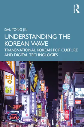 Yong Jin |  Understanding the Korean Wave | Buch |  Sack Fachmedien
