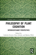 Ferretti / Wild / Schulte |  Philosophy of Plant Cognition | Buch |  Sack Fachmedien