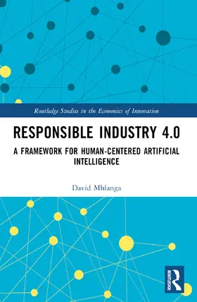 Mhlanga |  Responsible Industry 4.0 | Buch |  Sack Fachmedien