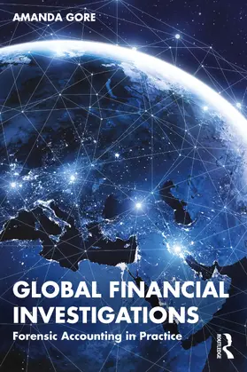 Gore |  Global Financial Investigations | Buch |  Sack Fachmedien