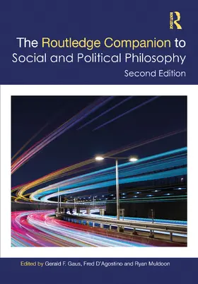 D'Agostino / Gaus / Muldoon |  The Routledge Companion to Social and Political Philosophy | Buch |  Sack Fachmedien