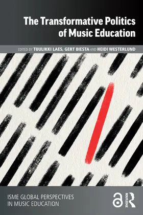 Laes / Biesta / Westerlund |  The Transformative Politics of Music Education | Buch |  Sack Fachmedien