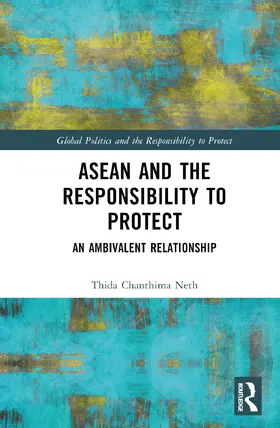 Neth |  ASEAN and the Responsibility to Protect | Buch |  Sack Fachmedien