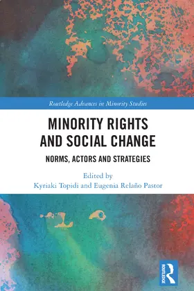Topidi / Relaño Pastor | Minority Rights and Social Change | Buch | 978-1-032-49532-3 | www.sack.de