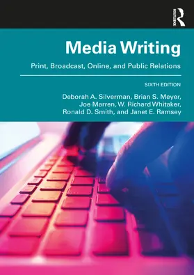Silverman / Meyer / Marren | MediaWriting | Buch | 978-1-032-49580-4 | sack.de