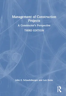 Schaufelberger / Holm |  Management of Construction Projects | Buch |  Sack Fachmedien