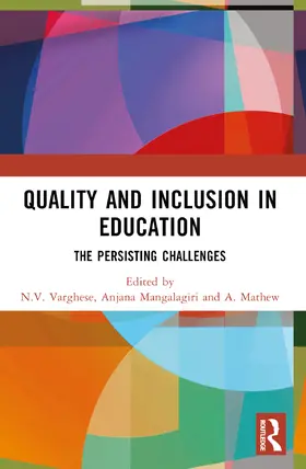 Varghese / Mangalagiri / Mathew | Quality and Inclusion in Education | Buch | 978-1-032-49631-3 | sack.de