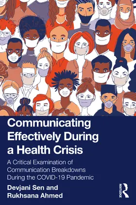 Sen / Ahmed | Communicating Effectively During a Health Crisis | Buch | 978-1-032-49682-5 | www.sack.de