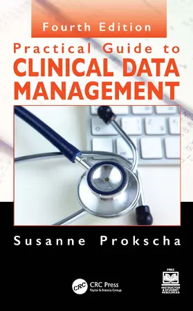 Prokscha |  Practical Guide to Clinical Data Management | Buch |  Sack Fachmedien