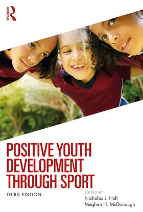Holt / McDonough |  Positive Youth Development through Sport | Buch |  Sack Fachmedien
