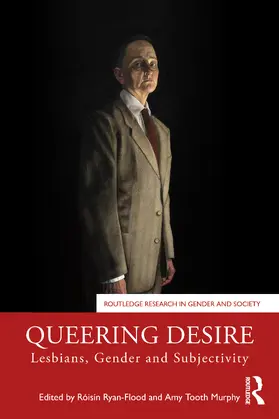 Ryan-Flood / Tooth Murphy |  Queering Desire | Buch |  Sack Fachmedien