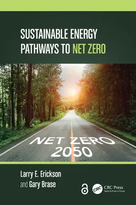 Erickson / Brase | Sustainable Energy Pathways to Net Zero | Buch | 978-1-032-49947-5 | www.sack.de