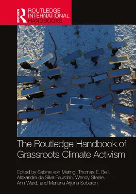 von Mering / Bell / da Silva Faustino |  The Routledge Handbook of Grassroots Climate Activism | Buch |  Sack Fachmedien