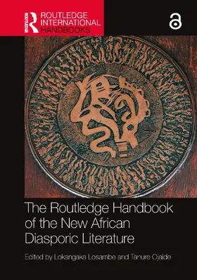 Losambe / Ojaide |  The Routledge Handbook of the New African Diasporic Literature | Buch |  Sack Fachmedien