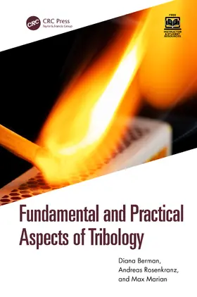 Berman / Rosenkranz / Marian |  Fundamental and Practical Aspects of Tribology | Buch |  Sack Fachmedien