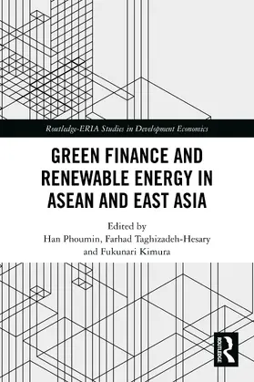 Phoumin / Taghizadeh-Hesary / Kimura |  Green Finance and Renewable Energy in ASEAN and East Asia | Buch |  Sack Fachmedien
