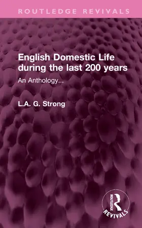 Strong |  English Domestic Life during the last 200 years | Buch |  Sack Fachmedien