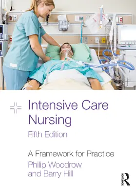 Woodrow / Hill | Intensive Care Nursing | Buch | 978-1-032-50319-6 | www.sack.de