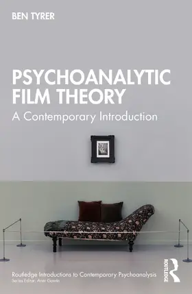Tyrer |  Psychoanalytic Film Theory | Buch |  Sack Fachmedien