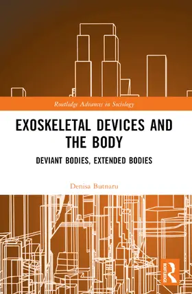 Butnaru | Exoskeletal Devices and the Body | Buch | 978-1-032-50377-6 | www.sack.de