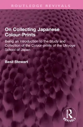 Stewart |  On Collecting Japanese Colour-Prints | Buch |  Sack Fachmedien