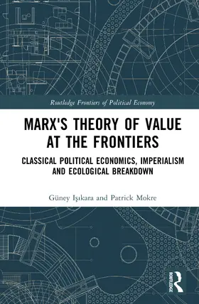 I¿¿kara / Isikara / Mokre |  Marx's Theory of Value at the Frontiers | Buch |  Sack Fachmedien