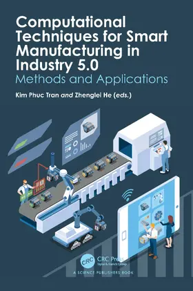 Tran / He |  Computational Techniques for Smart Manufacturing in Industry 5.0 | Buch |  Sack Fachmedien